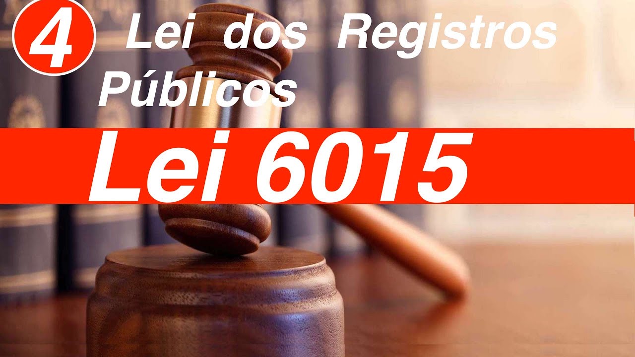 Lei 6015 - Lei dos Registros Públicos