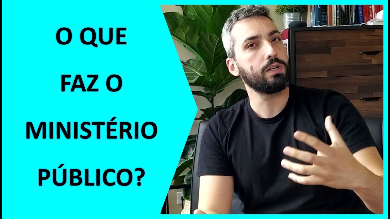 O que o Ministério Público faz?